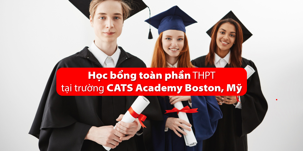 [Mỹ] Học bổng toàn phần THPT tại trường CATS Academy Boston, Mỹ 2021